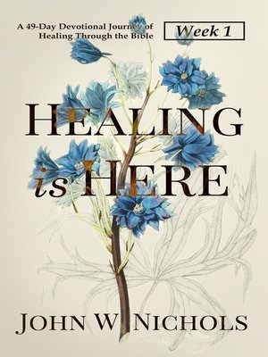 cover image of Healing is Here—Week 1